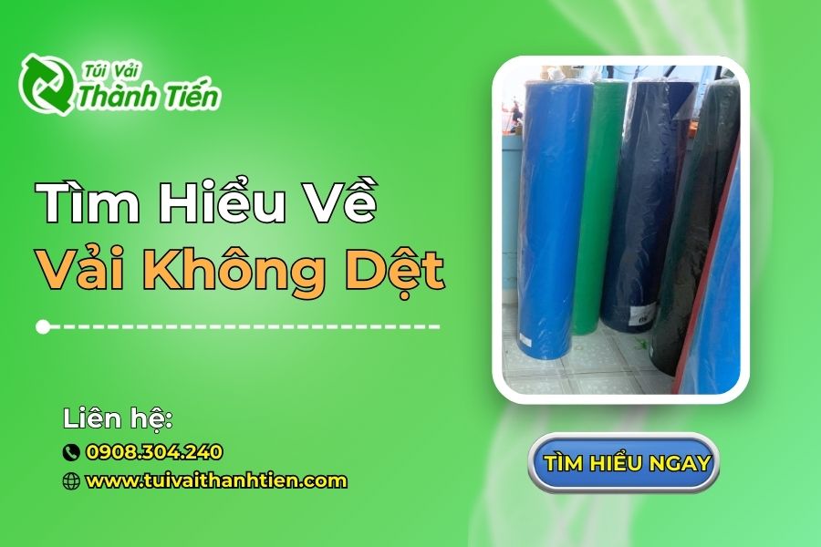 Tìm hiểu về vải không dệt