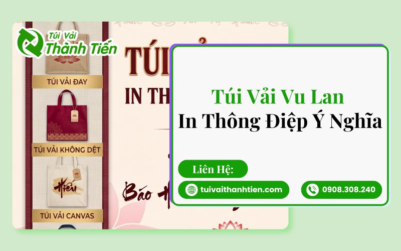 Túi Vải Vu Lan In Thông Điệp Ý Nghĩa